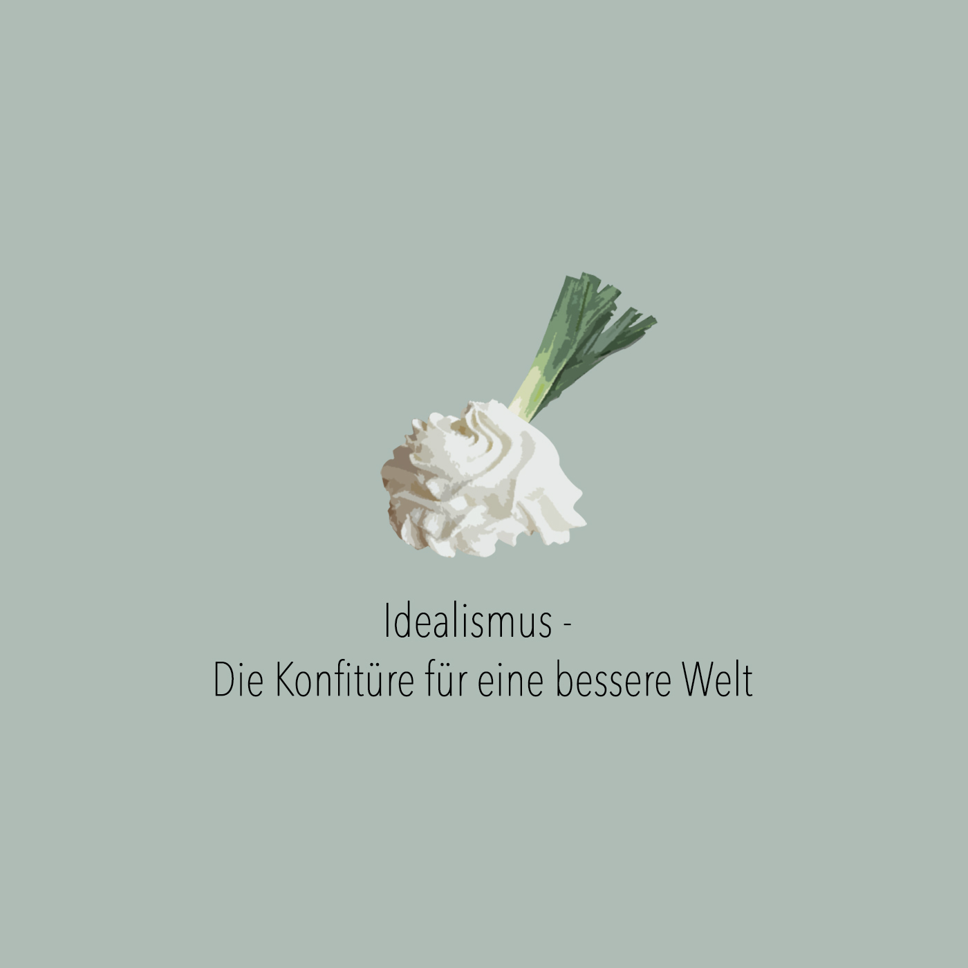 Idealismus – Die Konfitüre für eine bessere Welt episode artwork